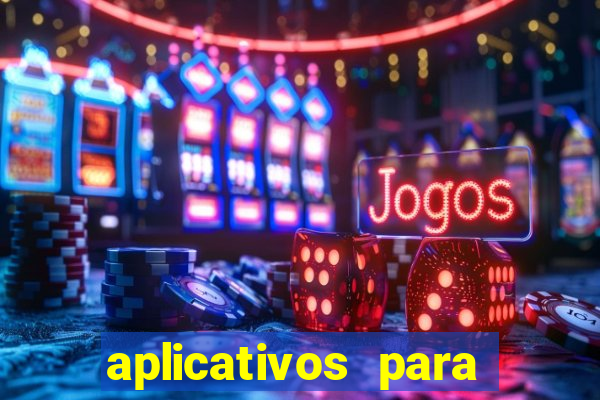 aplicativos para ganhar dinheiro de verdade jogando